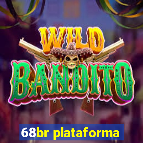 68br plataforma